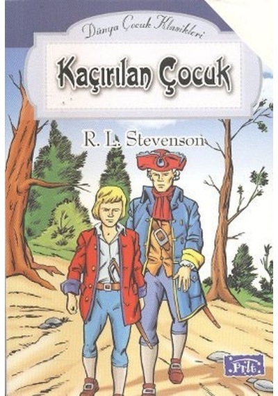 Abckırtasiye Dünya Çocuk Klasikler Dizisi Kaçırılan Çocuk