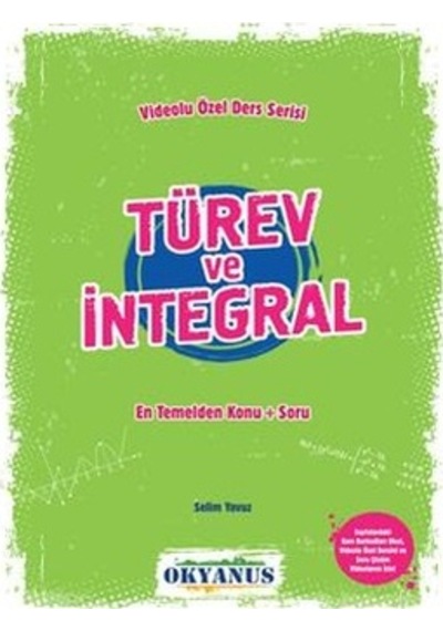 Okyanus Türev ve Integral Yıldız Özel Ders Serisi