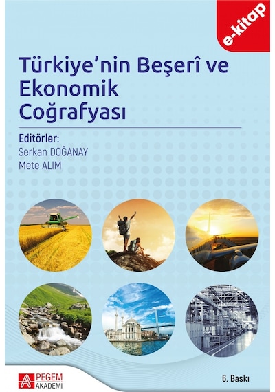 Türkiyenin Beşeri Ve Ekonomik Coğrafyası E-kitap