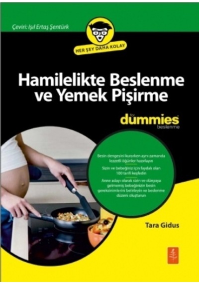 Hamilelikte Beslenme ve Yemek Pişirme - Tara Gidus - Nobel Yaşam