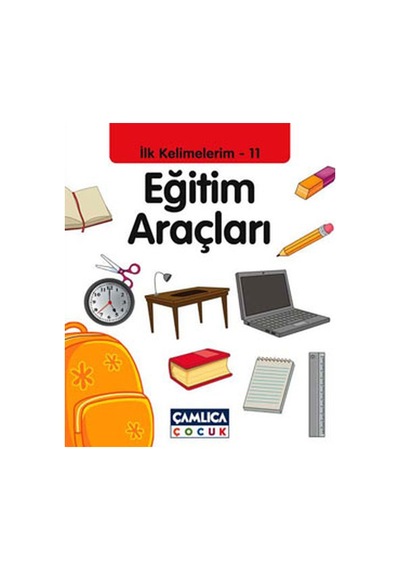 Eğitim Araçları / İlk Kelimelerim -11