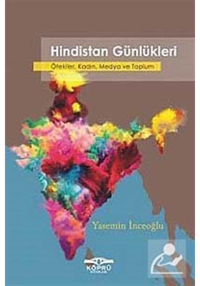 Hindistan Günlükleri / Yasemin İnceoğlu