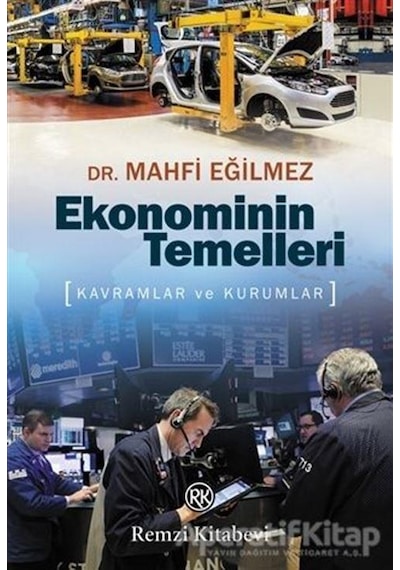 Ekonominin Temelleri - Mahfi Eğilmez - Remzi Kitabevi