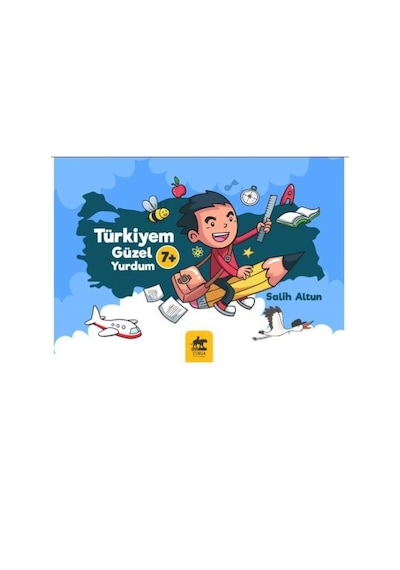 Türkiyem Güzel Yurdum - Salih Altun - Tunga Yayınları