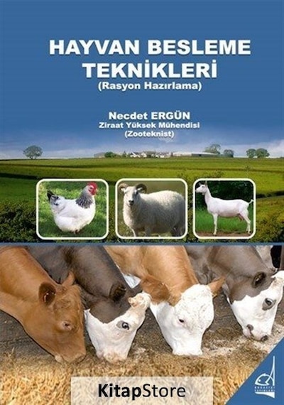 Hayvan Besleme Teknikleri Rasyon Hazırlama / Ziraat Yüksek M.