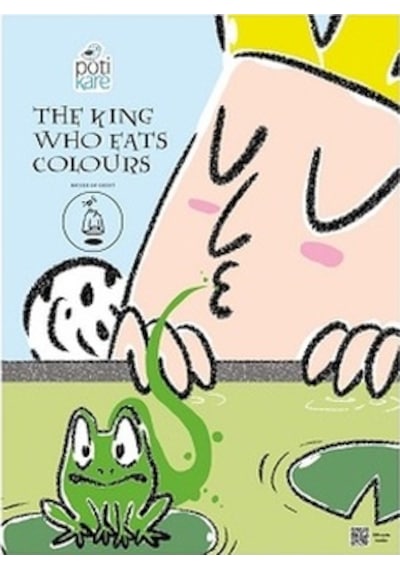 The King Who Eats Colours - Pötikare Yayıncılık - Zeynep Olgun Pa