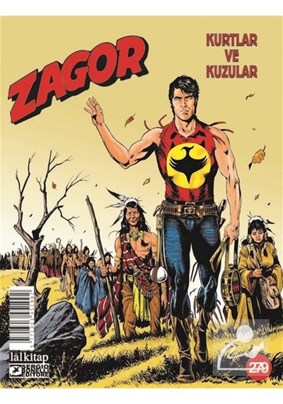 Zagor Sayı 279 / Kurtlar Ve Kuzular / Tito Faraci