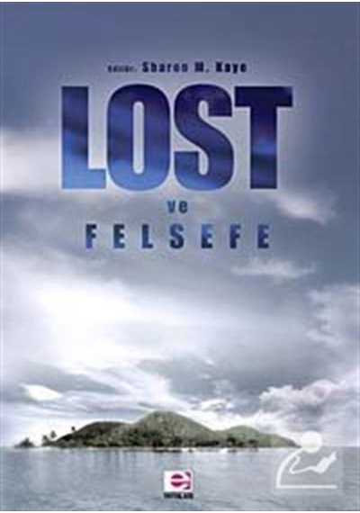 Lost ve Felsefe- E Yayınları