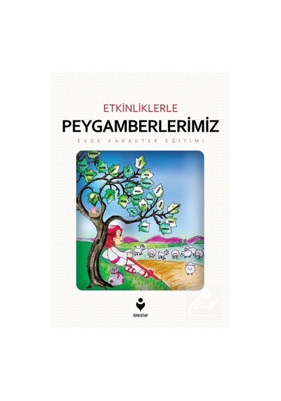 Etkinliklerle Peygamberlerimiz / Hüseyin Özhazar