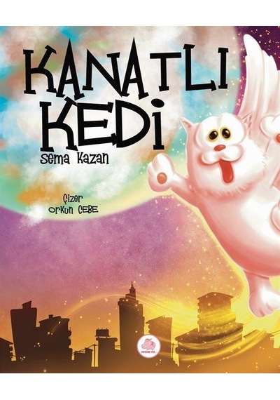 Kanatlı Kedi / Sema Kazan