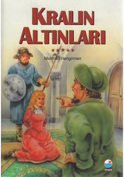 Kralın Altınları - En Güzel Çocuk Masalları - Mehmet Hengirmen - Engin