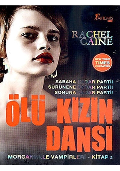 Ölü Kızın Dansı - Morganville Vampirleri Serisi 2.Kitap - Rachel Caine - Artemis Yayınları