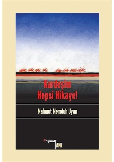 Kardeşim Hepsi Hikaye! / Cemalettin Canlı 9786054878260