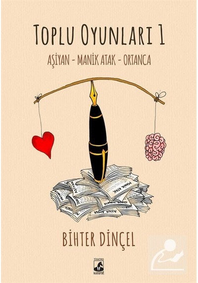 Toplu Oyunları 1 / Aşiyan - Manik Atak - Ortanca / Bihter Dinçel