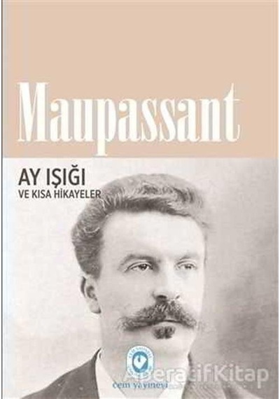 Ay Işığı - Guy De Maupassant - Cem Yayınevi