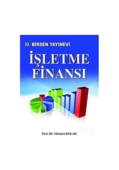 Işletme Finansı / Mehmet Bolak