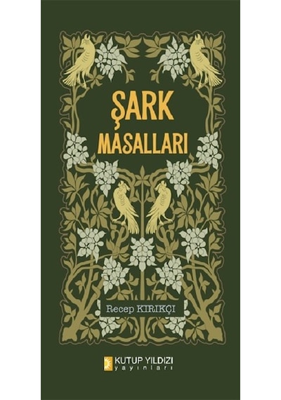 Şark Masalları- Kutup Yıldızı Yayınları