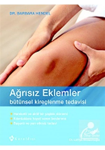 Ağrısız Eklemler - Dr. Barbara Hendel