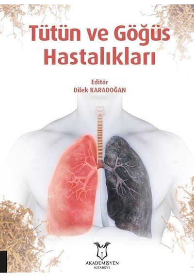 Tütün ve Göğüs Hastalıkları- Akademisyen Kitabevi