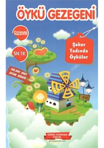 Öykü Gezegeni Şeker Tadında Öyküler- Gönül Yayıncılık