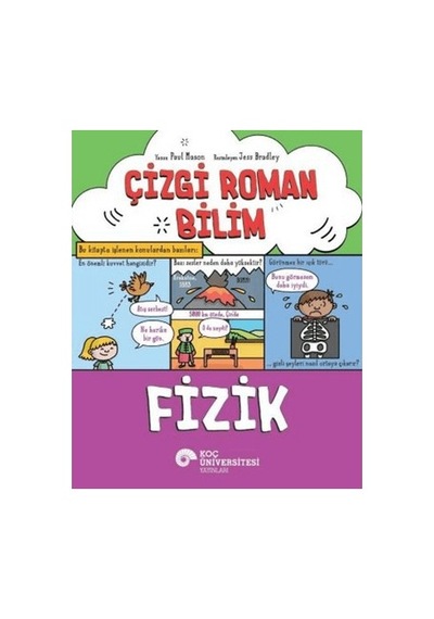 Fizik Üzerine Eğlenceli Bilgi Kitabı - Paul Mason