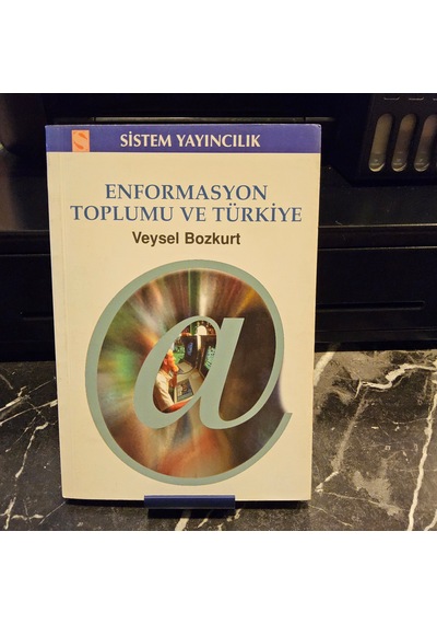 Enformasyon Toplumu Ve Türkiye- 1.baskı