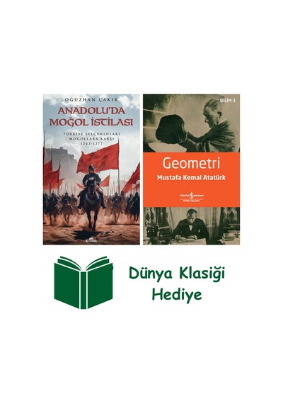 Anadolu Da Moğol İstilası + Geometri + Dünya Klasiği Hediye
