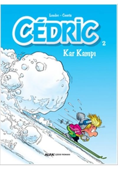 Cedric 2-Kar Kampı- Alfa Yayıncılık