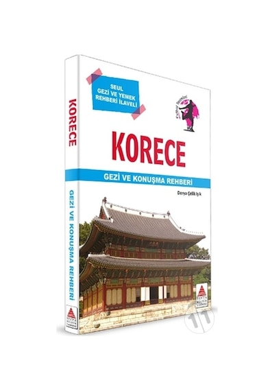 Korece Gezi ve Konuşma Rehberi - Derya Çelik - Delta Kültür