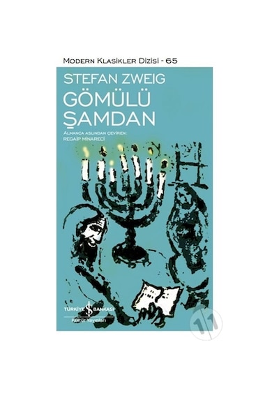 Gömülü Şamdan - Stefan Zweig - İş Bankası Kültür Yayınları