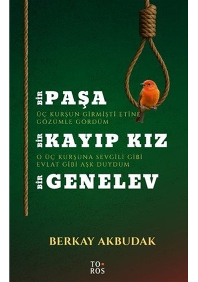 Bir Paşa Bir Kayıp Kız Bir Genelev / Berkay Akbudak
