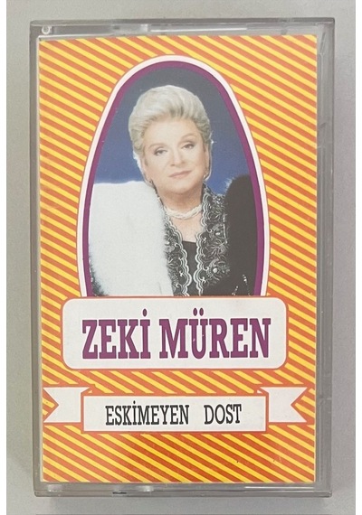 Zeki Müren Eskimeyen Dost Kaset Orjnal Dönem Baskı Kaset