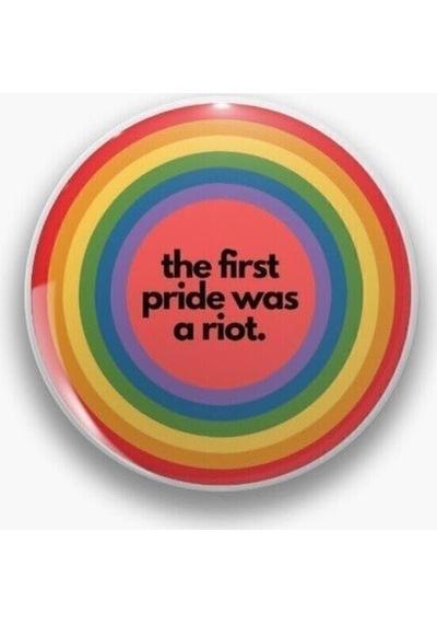 Ms Major Selection The First Pride Was A Riot Yazılı Rozet Diğer