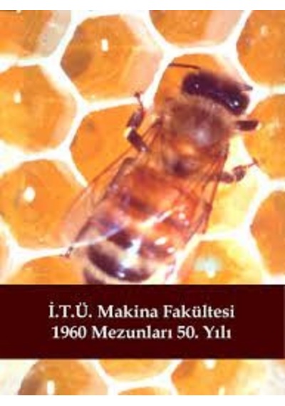İ.t.ü. Makine Fakultesi 1960 Mezunları