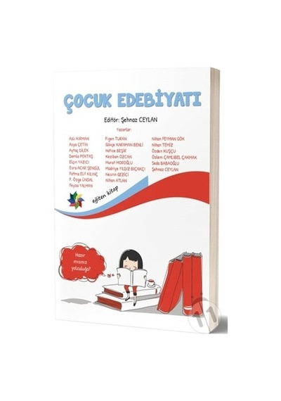 Çocuk Edebiyatı/şehnaz Ceylan.figen Turan.müdriye Yıldız