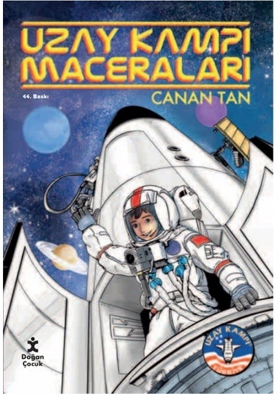 Uzay Kampı Maceraları - Canan Tan - Doğan Çocuk