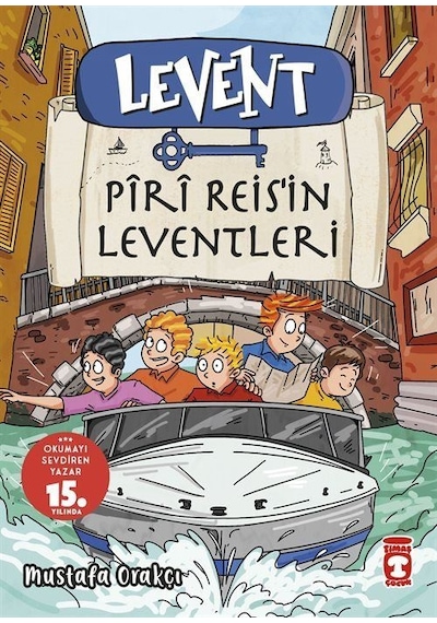 Levent Piri Reis'in Leventleri / Mustafa Orakçı
