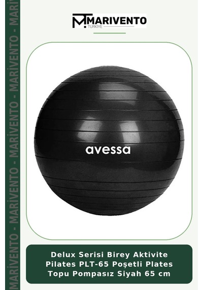 Delux Serisi Birey Aktivite Pilates Plt-65 Poşetli Plates Topu Pompasız Siyah 65 Cm