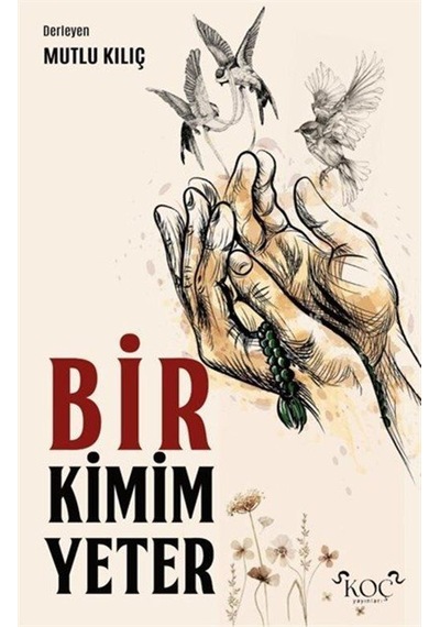 Bir Kimim Yeter