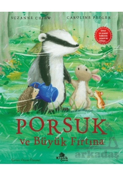 Porsuk Ve Büyük Fırtına Kronik Çocuk