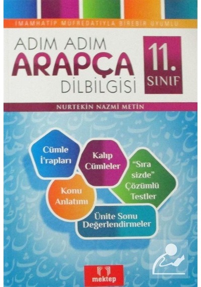 11. Sınıf Adım Adım Arapça Dilbilgisi / Nurtekin Nazmi Metin