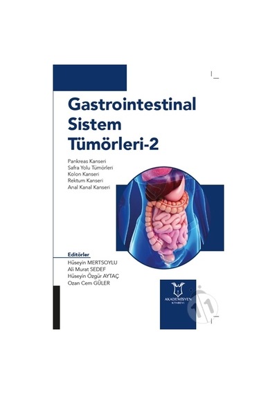 Gastrointestinal Sistem Tümörleri - 2-Hüseyin Mertsoylu