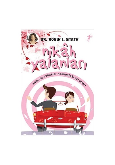 Nikâh Yalanları