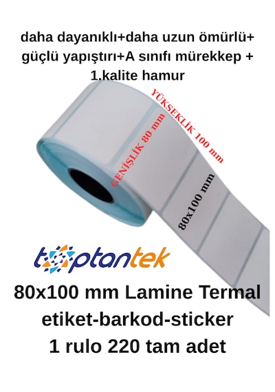 Barkod Etiket Sticker 80x100 Mm Lamine Termal Etiket 1 Rulo 220 Tam Adet Etikettir 1