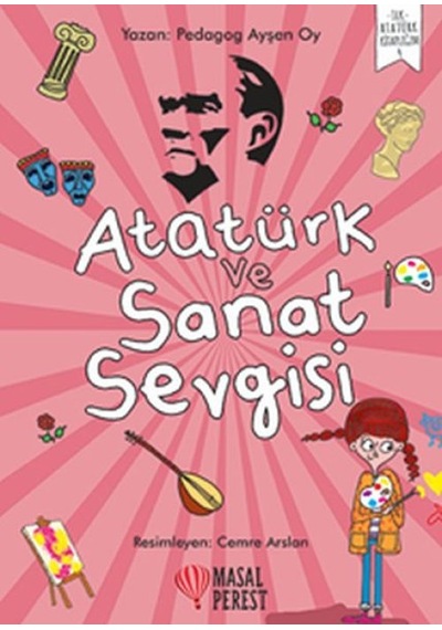 Atatürk Ve Sanat Sevgisi - Yqbx-894589