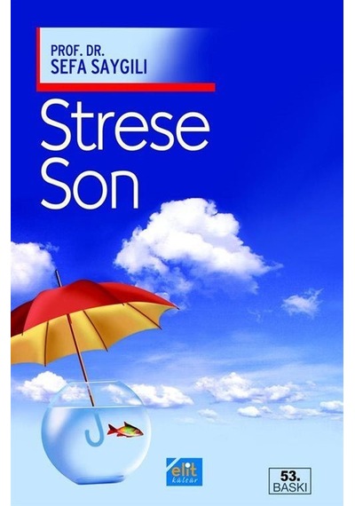 Strese Son - Sefa Saygılı - Elit Kültür