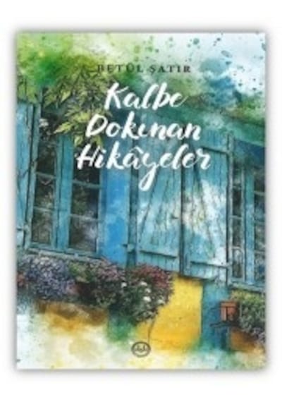 Kalbe Dokunan Hikayeler Betül Şatır Diyanet İşleri Başkanlığı