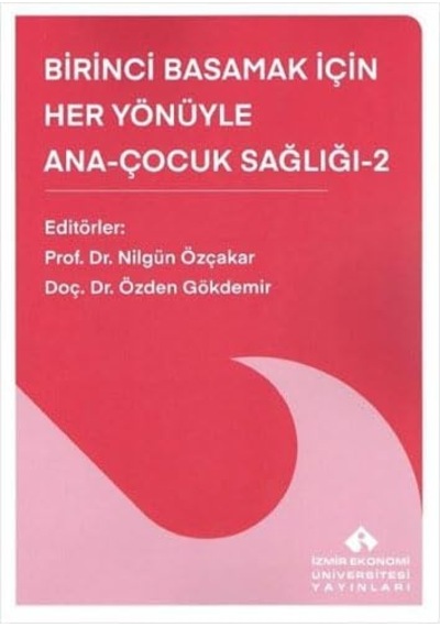 Birinci Basamak İçin Her Yönüyle Ana-çocuk Sağlığı - 2