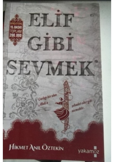 Elif Gibi Sevmek/Hikmet Anıl Öztekin