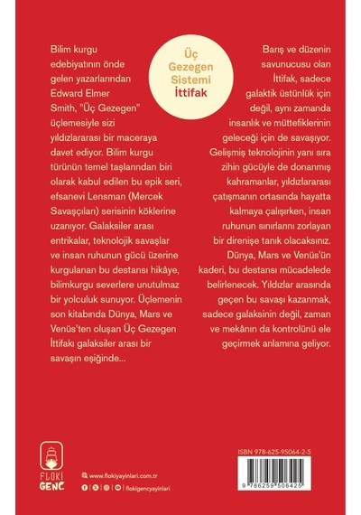 Üç Gezegen Sistemi: İttifak - Bilimkurgu, E. E. "doc" Smith